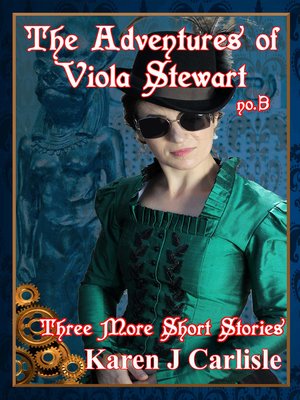 cover image of The Adventures of Viola Stewart #3